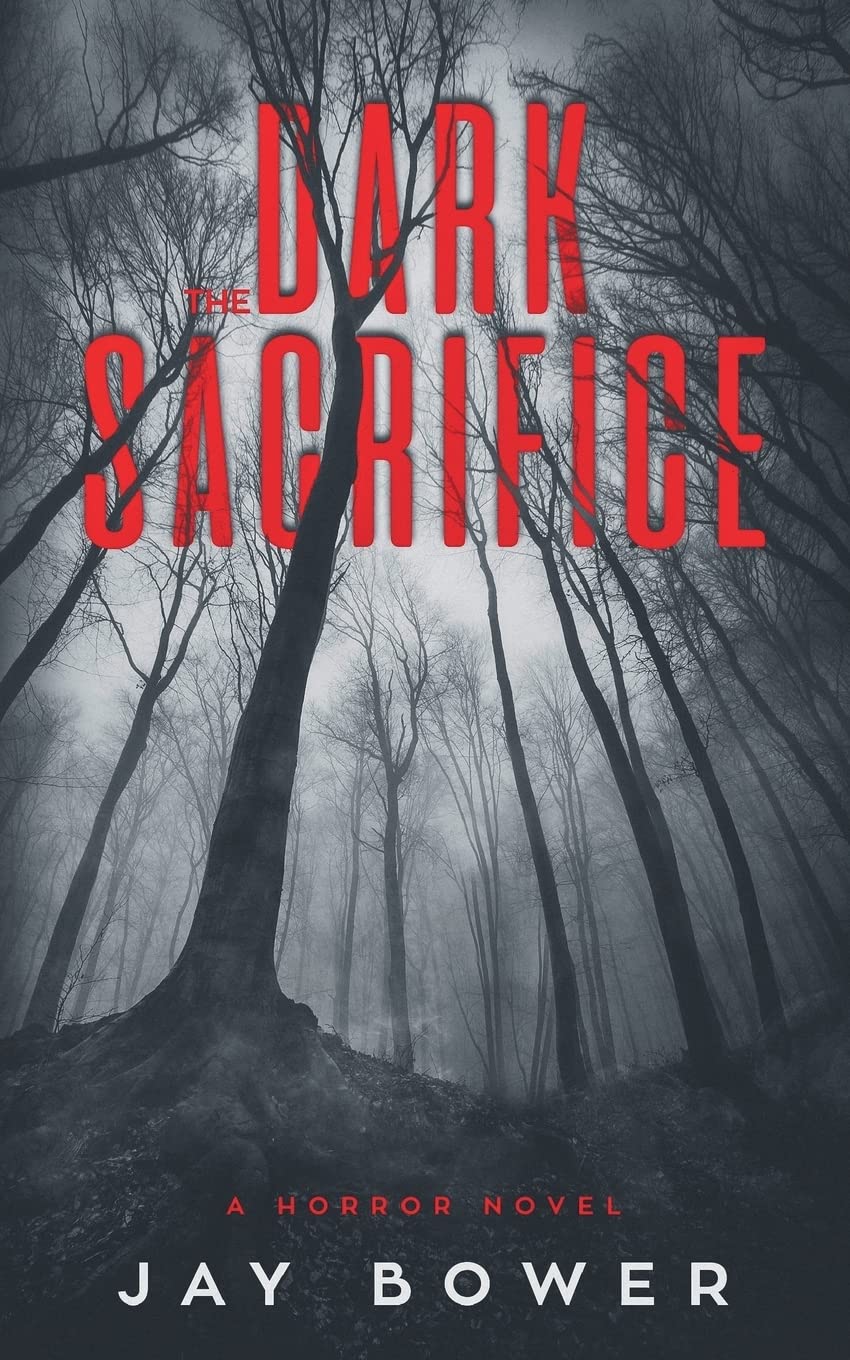 The Dark Sacrifice: A Horror Novel (The Brownsville Nightmares)