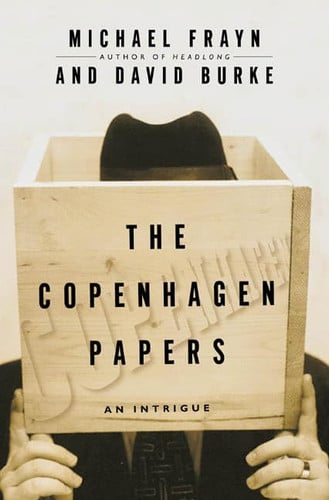 The Copenhagen Papers An Intrigue