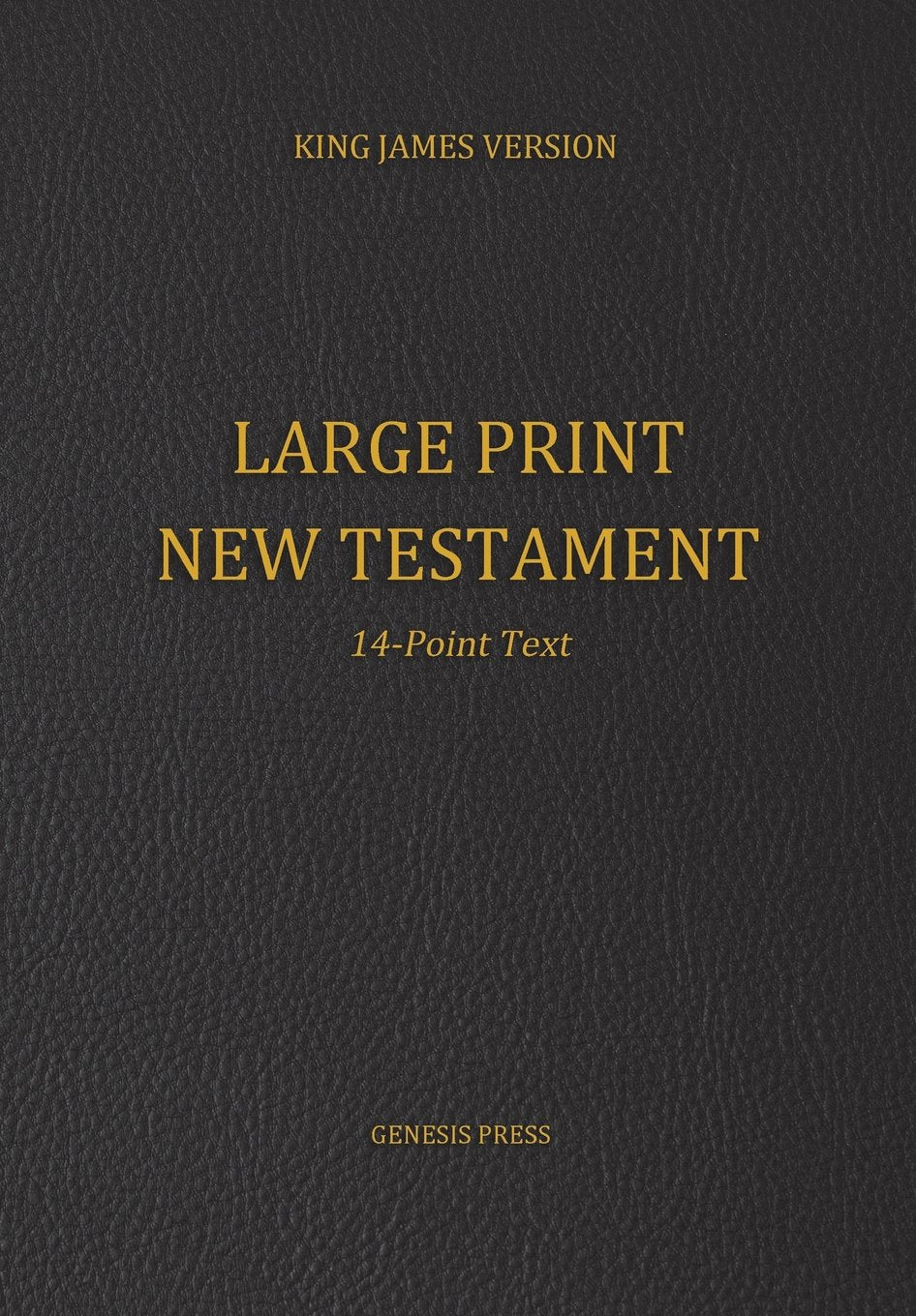 Large Print New Testament, 14-Point Text, Black Cover, KJV - 1298
