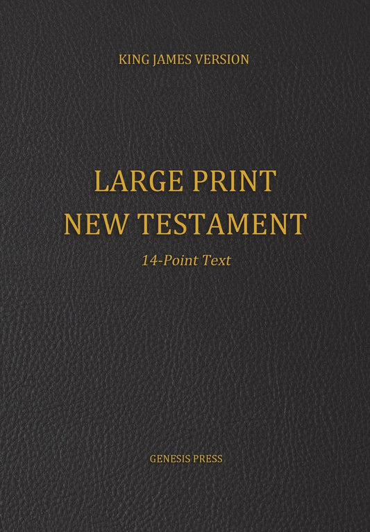 Large Print New Testament, 14-Point Text, Black Cover, KJV - 1298
