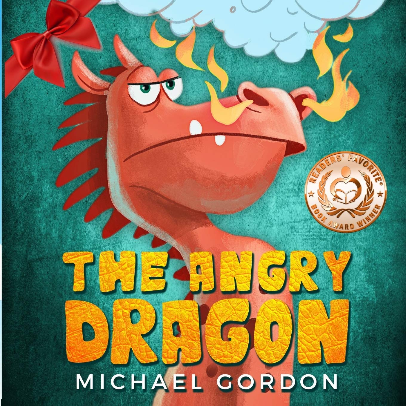 The Angry Dragon: (Childrens books about Anger, Picture Books, Preschool Books, Ages 3 5, Baby Books, Kids Books, Kindergarten Books) (Emotions & Feelings)