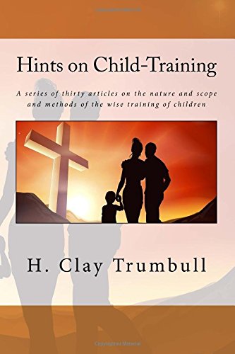 Hints on Child-Training - 9619