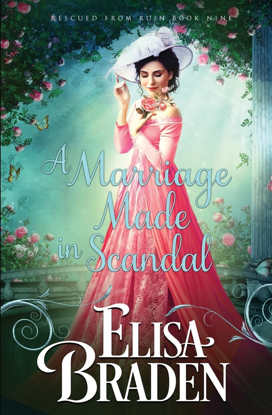 A Marriage Made in Scandal (Rescued from Ruin)