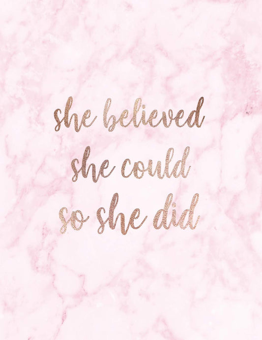 She Believed She Could So She Did: Inspirational Quote Notebook for Women and Girls - Beautiful Pink and White Marble with Rose Gold | 8.5 x 11 - 150 ... - Journal, Notebook, Diary, Composition Book) - 4349