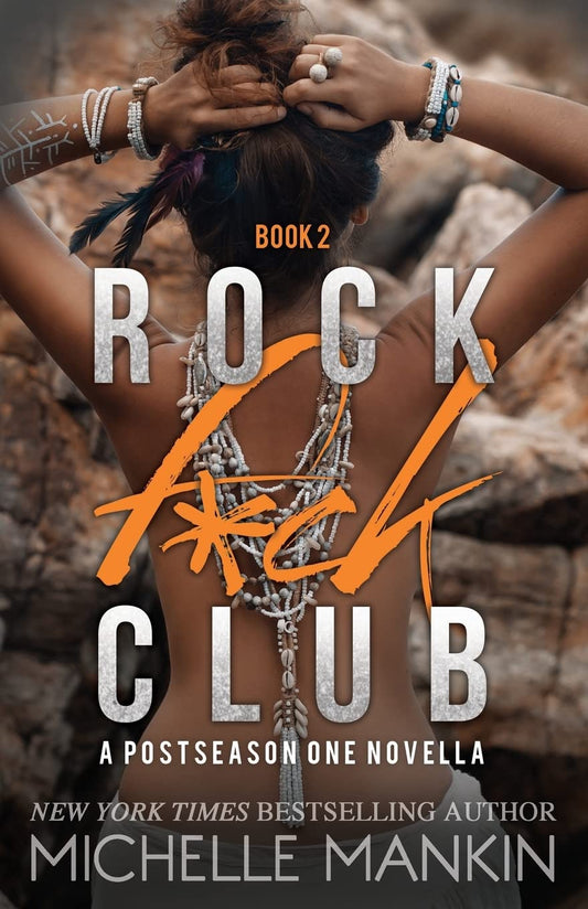 Rock F*ck Club: A Postseason One Novella (Girls Ranking the Rock Stars) - 7451