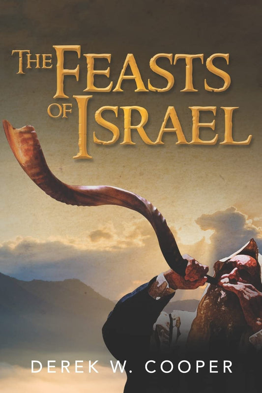 The Feasts of Israel - 7187