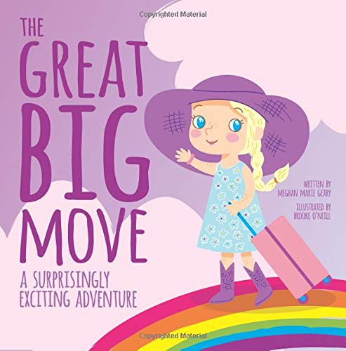 The Great Big Move: A Surprisingly Exciting Adventure (Surprisingly Exciting Adventures) - 6251