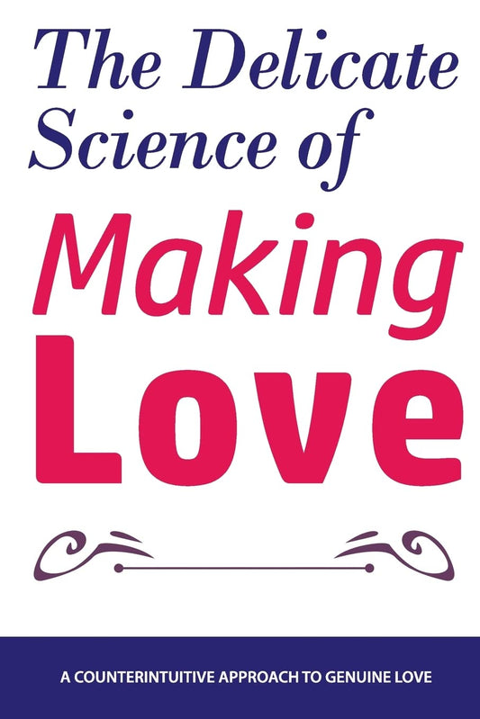 The Delicate Science of Making Love - 3525