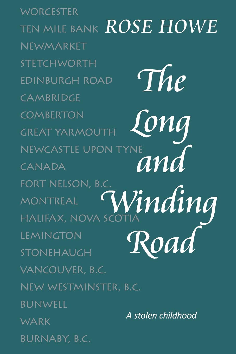 The Long and Winding Road (Down Rose's Roads)