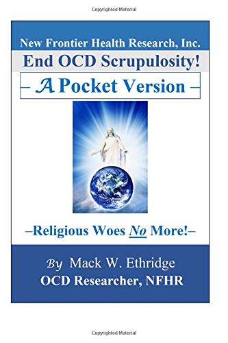 End OCD Scrupulosity! – A Pocket Version: Religious Woes No More! - 1208