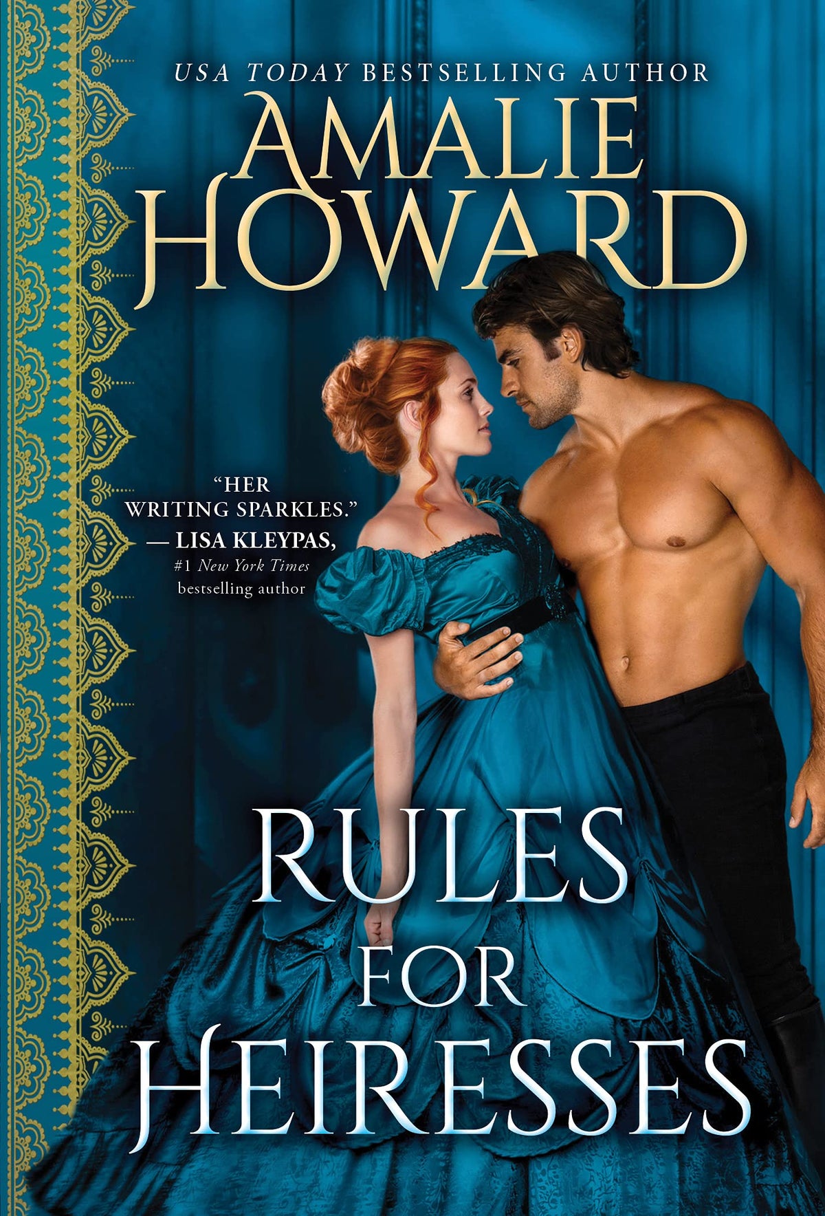 Rules for Heiresses: A Lush Historical Romance