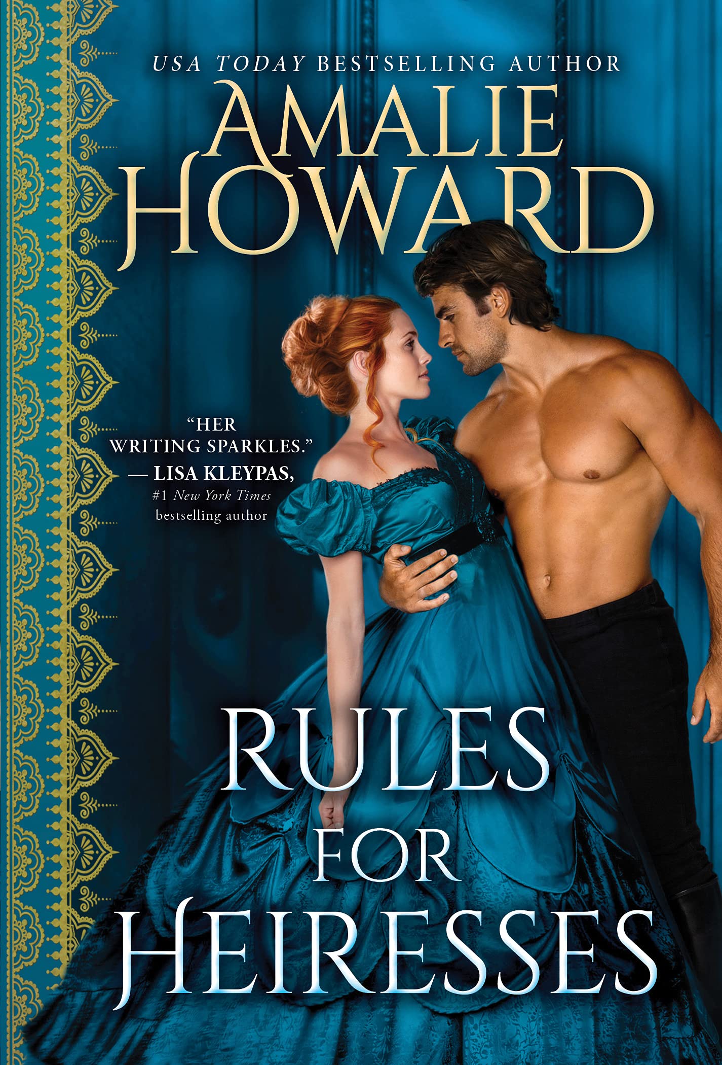 Rules for Heiresses: A Lush Historical Romance