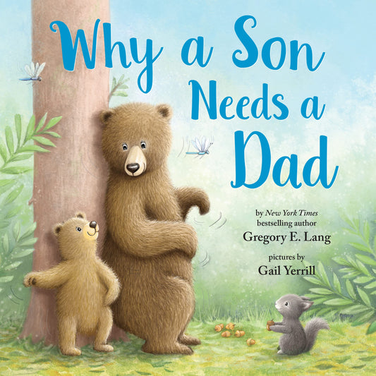 Why a Son Needs a Dad: Celebrate Your Father and Son Bond this Christmas with this Heartwarming Picture Book! (Always in My Heart) - 3389
