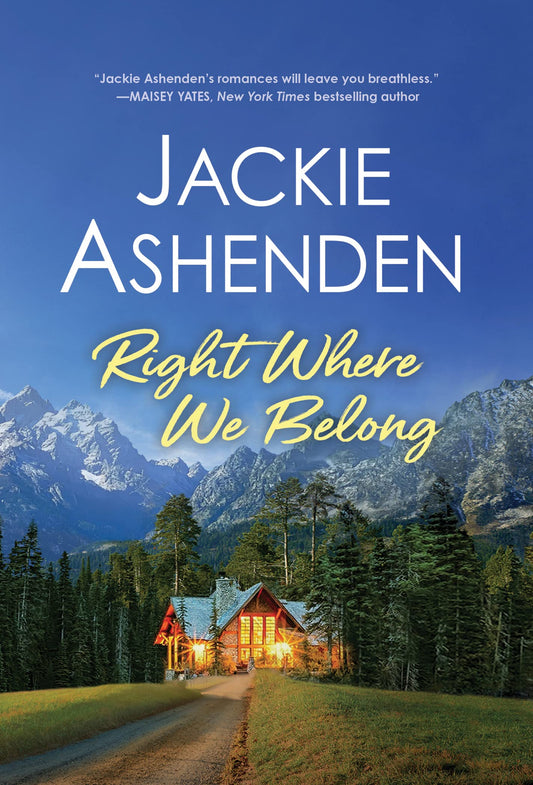 Right Where We Belong (Small Town Dreams, 3)