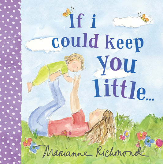 If I Could Keep You Little... - 5219