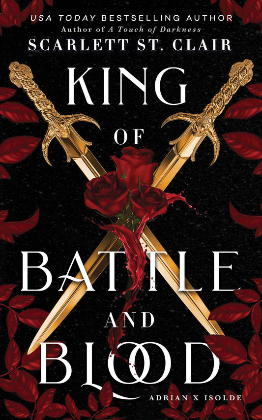 King of Battle and Blood (Adrian X Isolde, 1) - 7969