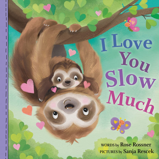 I Love You Slow Much: A Sweet and Funny Easter Board Book for Babies and Toddlers (Punderland) - 5088