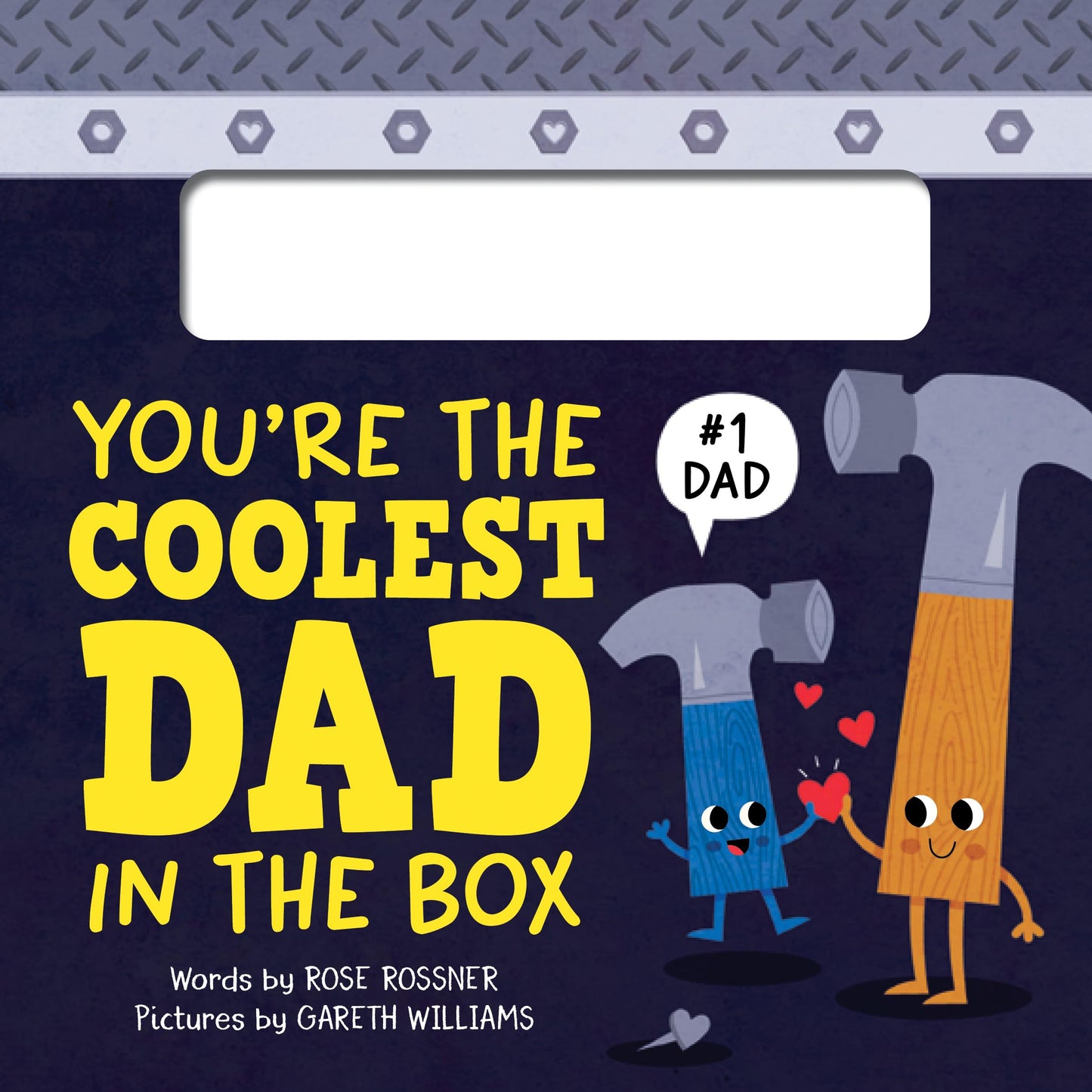 You're the Coolest Dad in the Box: A Funny and Sweet Shaped Board Book to Say I Love You, Dad! this Father's Day (Punderland)