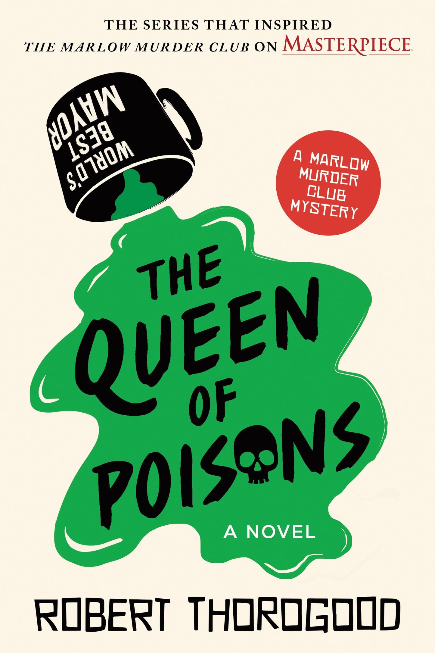 The Queen of Poisons: A Novel (The Marlow Murder Club, 3)
