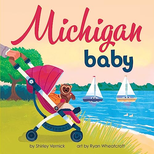 Michigan Baby: A Giftable Board Book with Activities that Explores the Great Lakes State (Perfect Christmas Stocking Stuffer) (Local Baby Books)