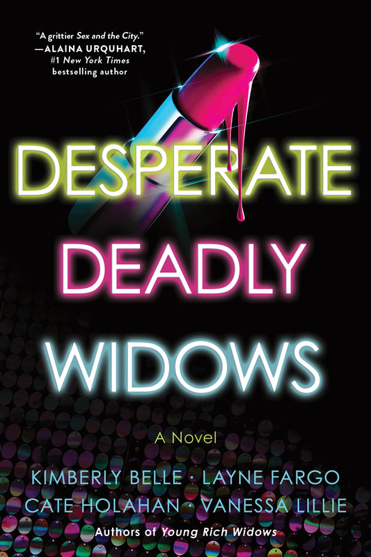 Desperate Deadly Widows: A Novel (The Widows, 2)