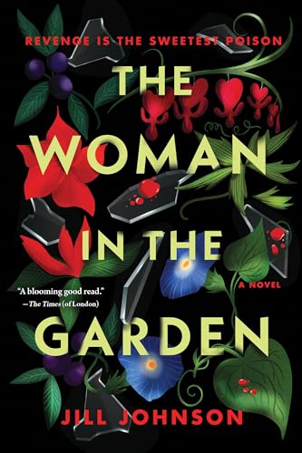 The Woman in the Garden: A Novel (Professor Eustacia Rose Mystery, 1)