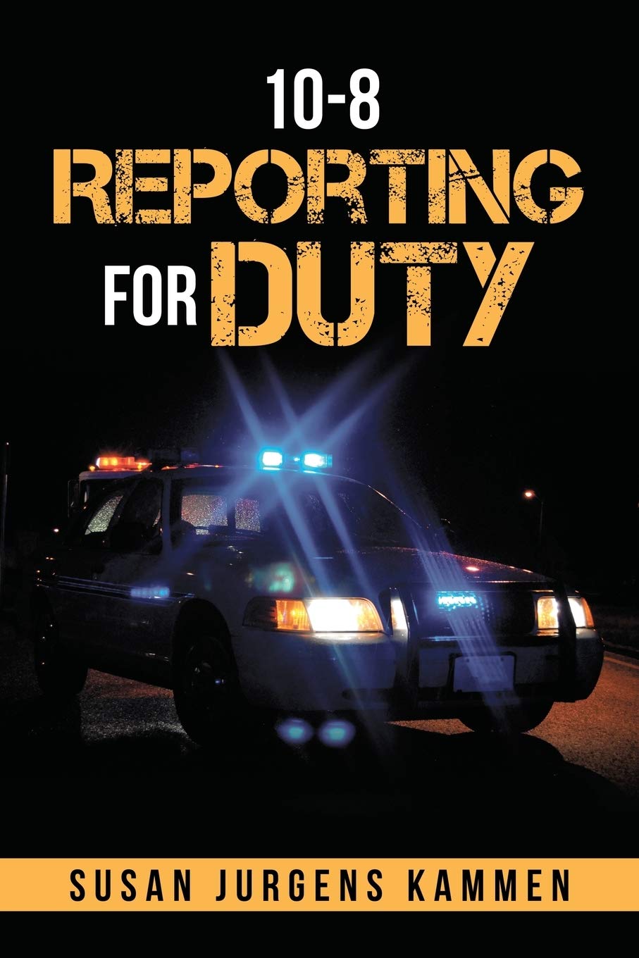 10-8 Reporting For Duty