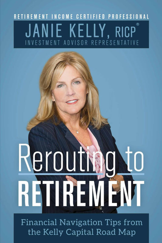 Rerouting to Retirement: Financial Navigation Tips from the Kelly Capital Partners Road Map
