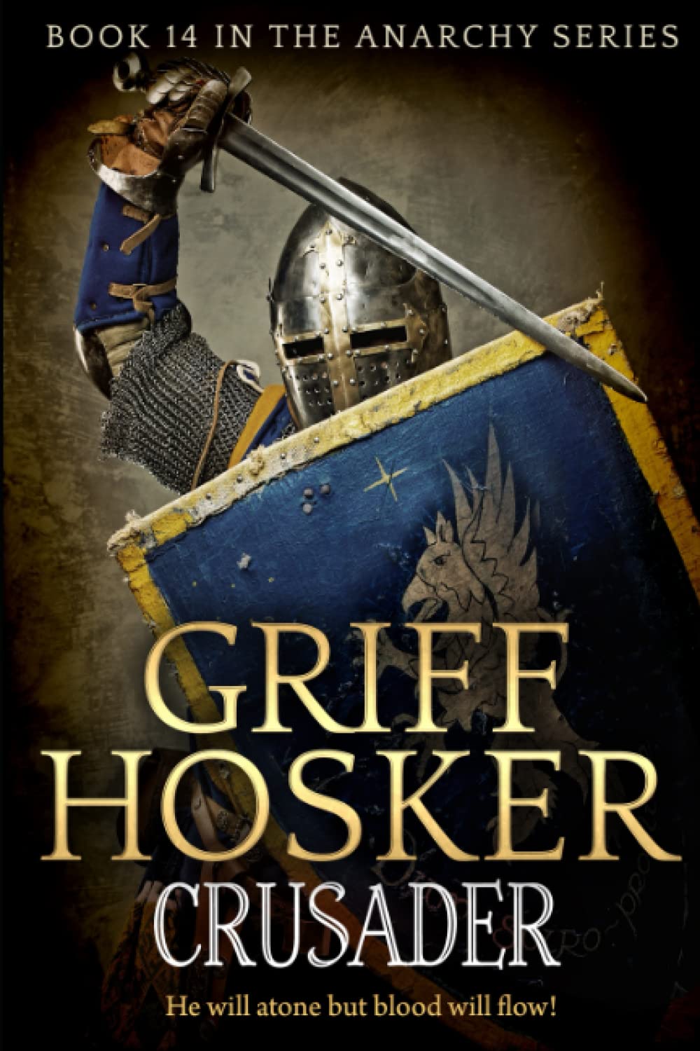 Crusader (The Anarchy Series)