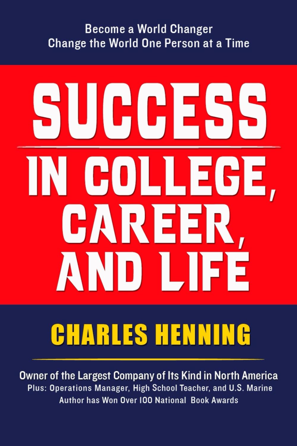 Success in College, Career, and Life