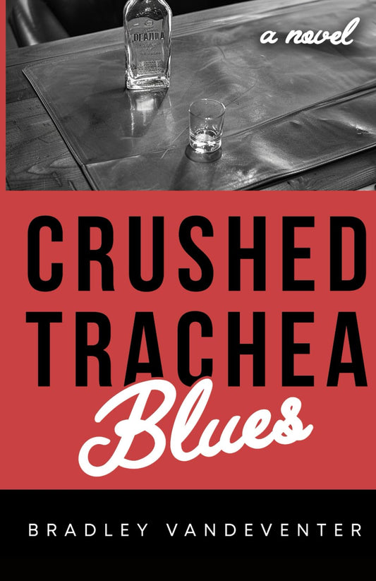 Crushed Trachea Blues - 4245
