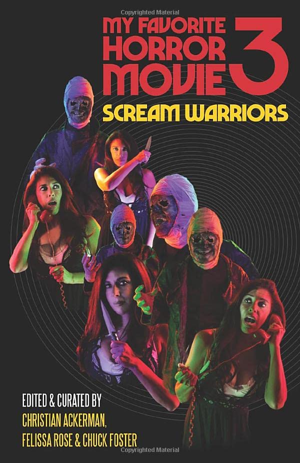 My Favorite Horror Movie 3: Scream Warriors