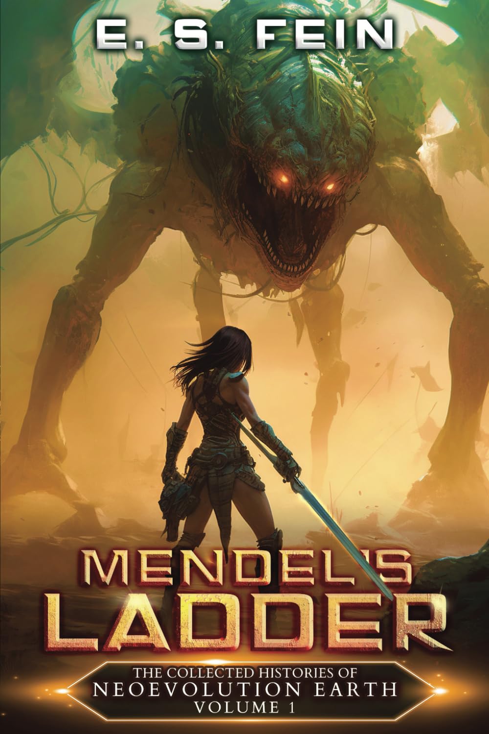 Mendel's Ladder (The Collected Histories of Neoevolution Earth)