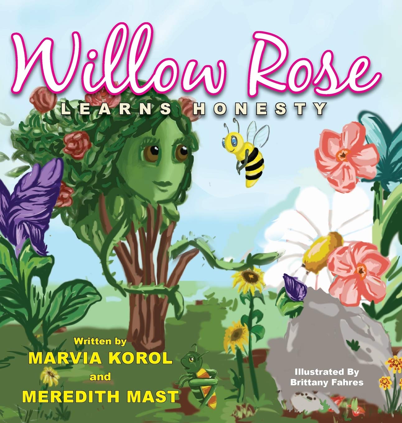Willow Rose Learns Honesty (Storybook Virtues)