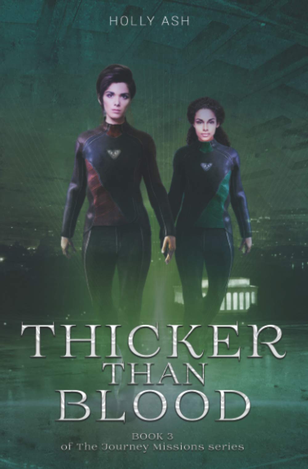 Thicker Than Blood (The Journey Missions)