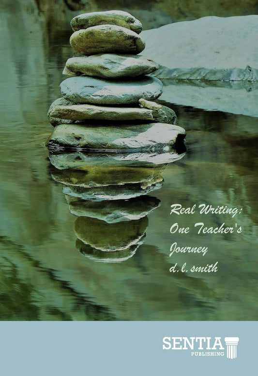 Real Writing: One Teacher's Journey