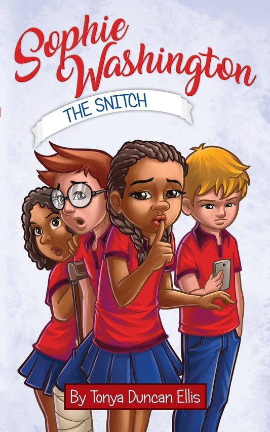 Sophie Washington: The Snitch - 7994