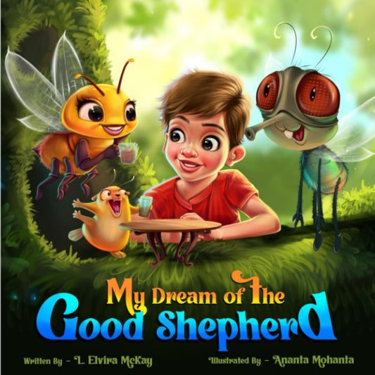 My Dream of the Good Shepherd