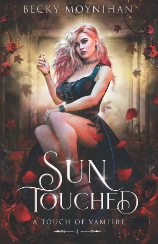 Sun Touched: A Paranormal Vampire Romance (A Touch of Vampire) - 3468