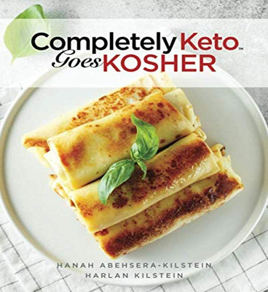 Completely Keto Goes Kosher: Kosher Recipes You'll Swear Aren't Keto - 653