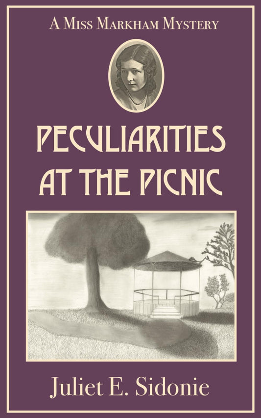 Peculiarities At The Picnic: A Miss Markham Mystery (Miss Markham Mysteries) - 3885