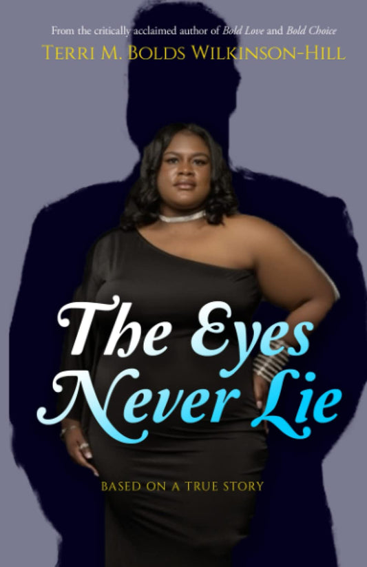 The Eyes Never Lie