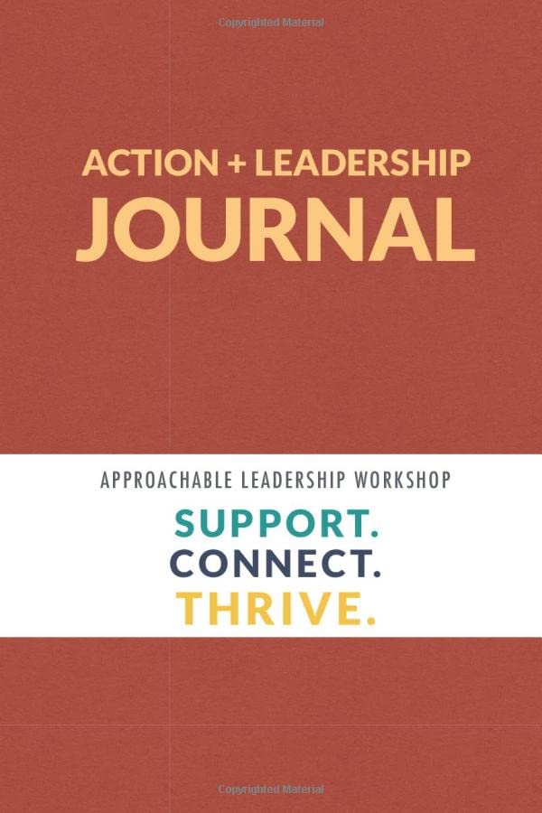 Approachable Leadership Workshop: Support. Connect. Thrive.