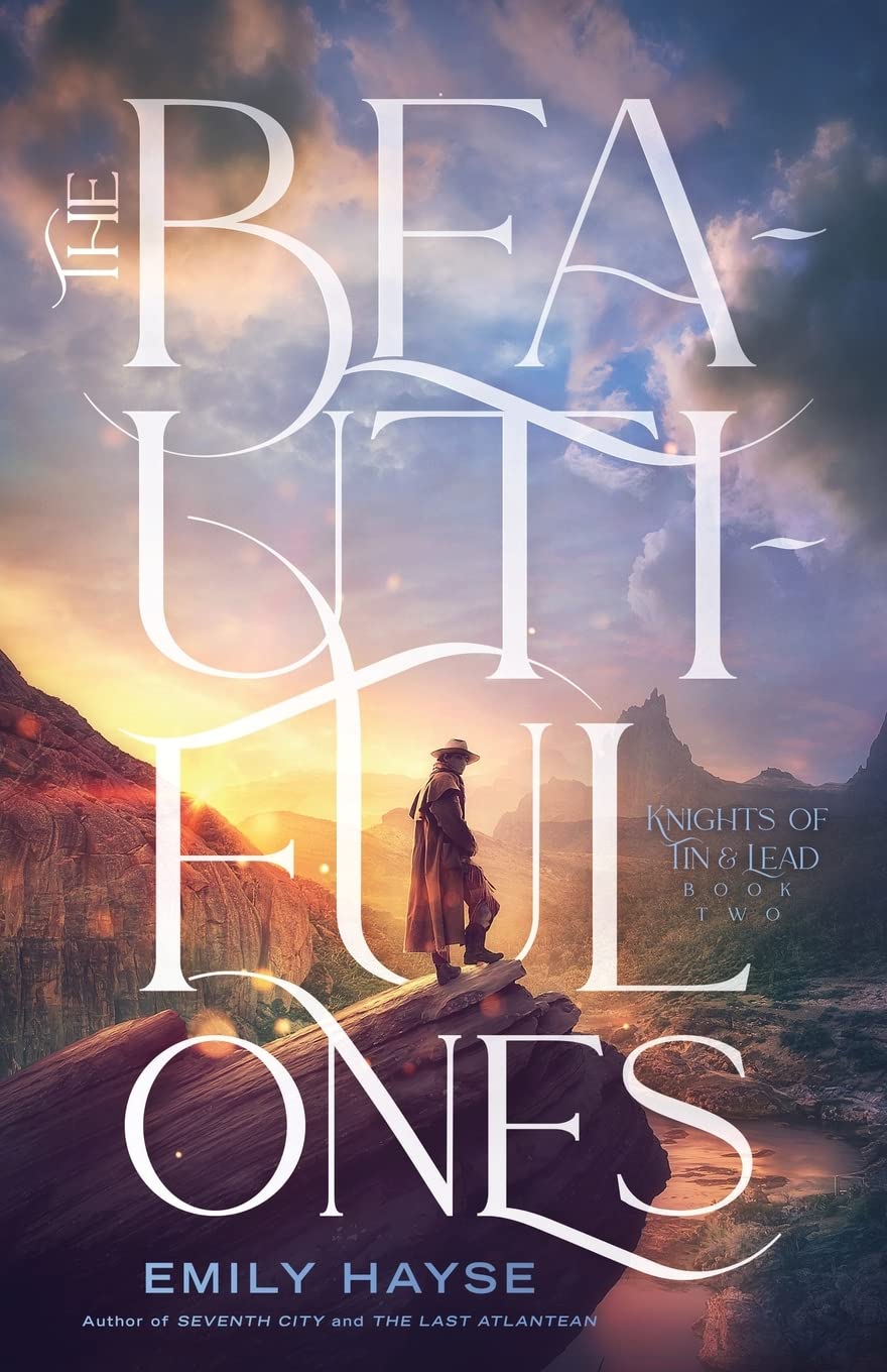 The Beautiful Ones (Knights of Tin and Lead)