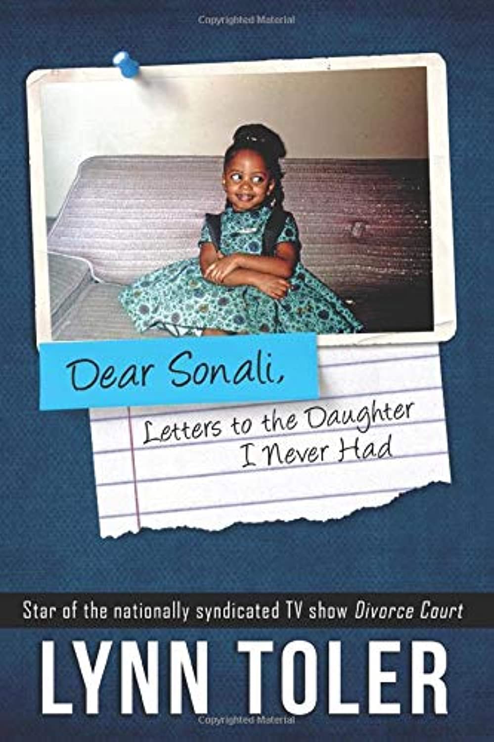 Dear Sonali, Letters to the Daughter I Never Had - 6675