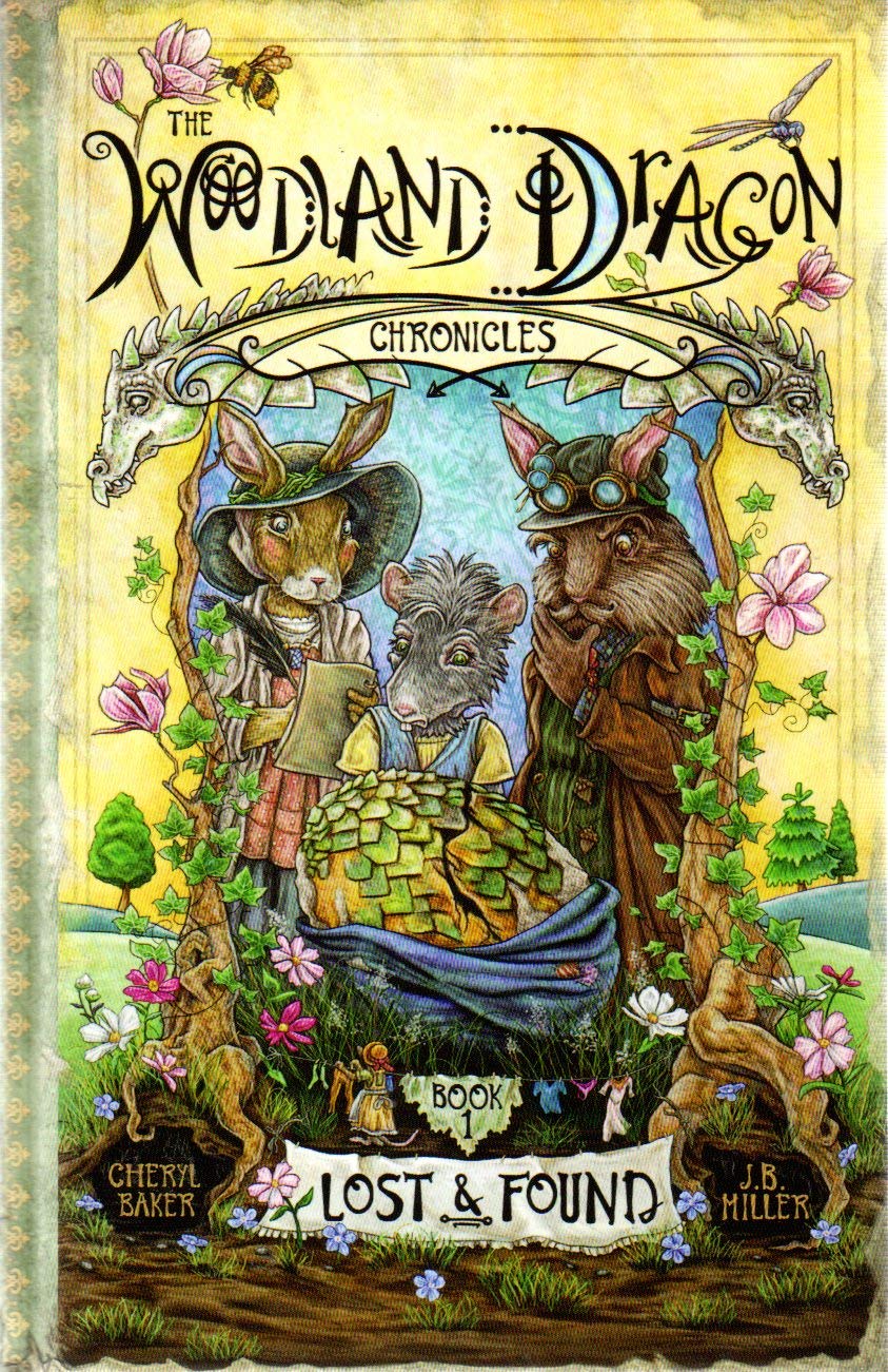 Woodland Dragon Chronicles: Lost & Found, Book 1