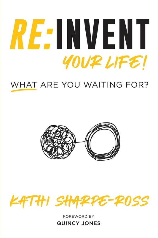 REINVENT YOUR LIFE! WHAT ARE YOU WAITING FOR? - 9236