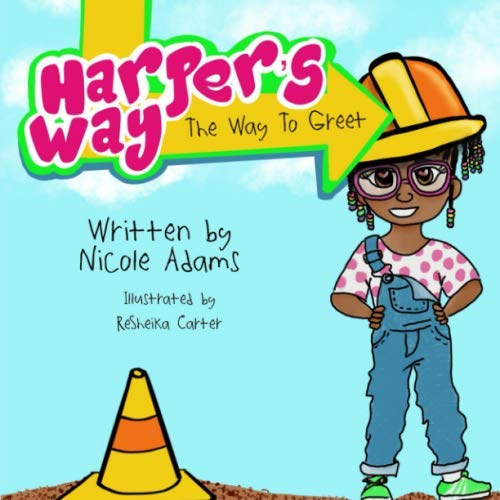Harper's Way: The Way to Greet