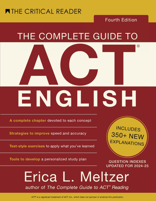 The Complete Guide to ACT English, Fourth Edition - 9815