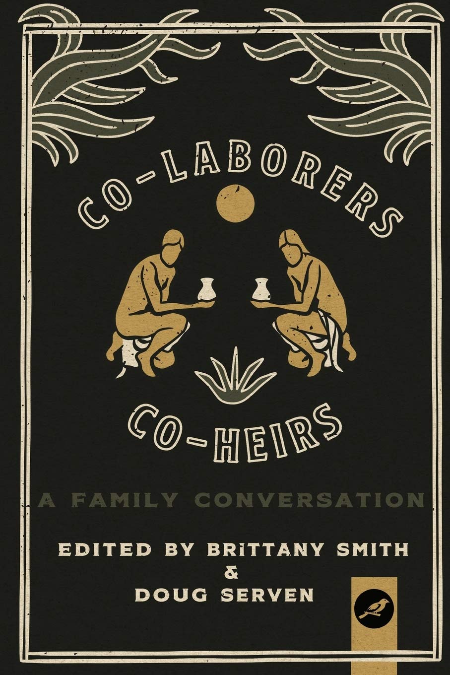 Co-Laborers, Co-Heirs: A Family Conversation - 6100